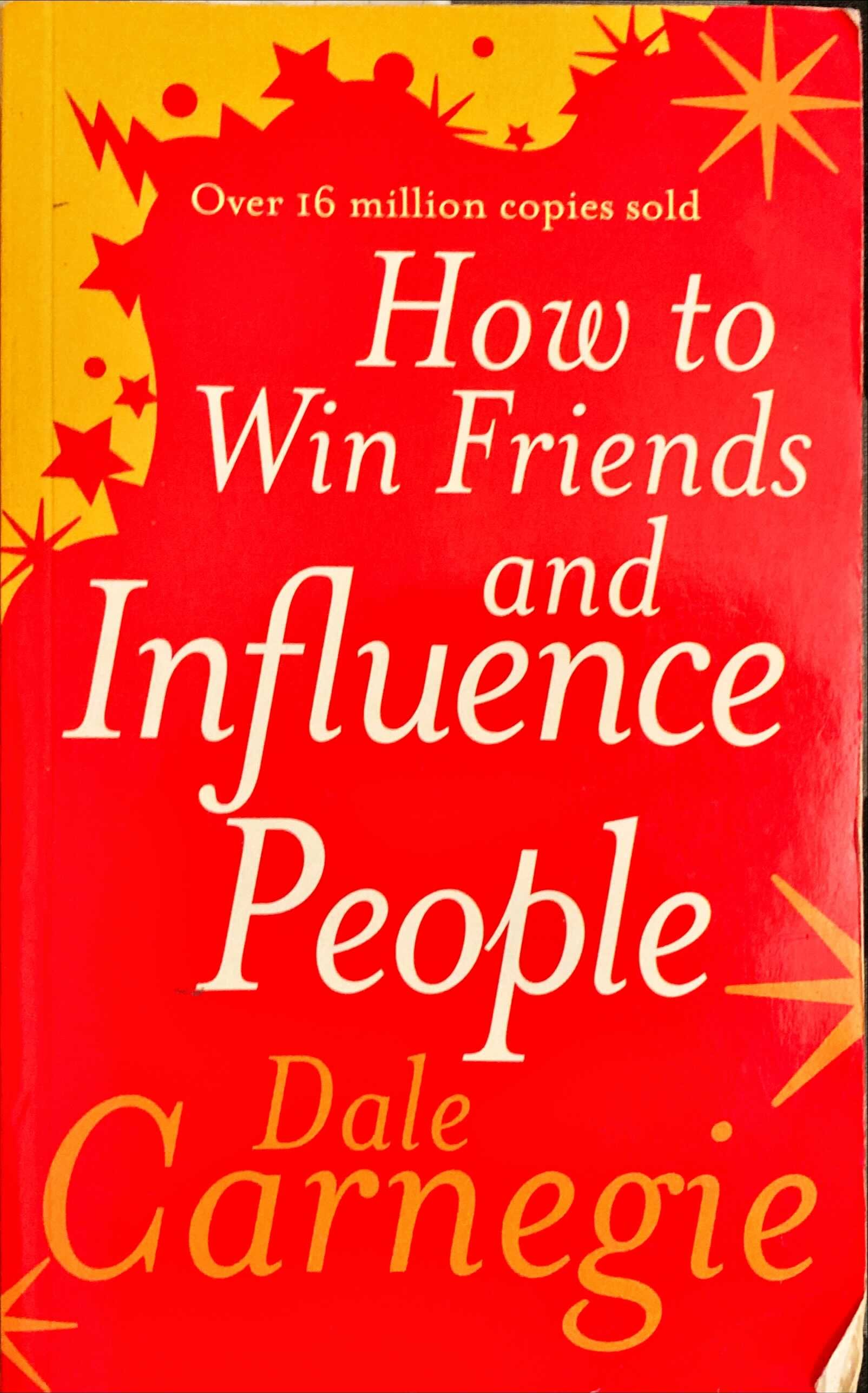 How to Win Friends and Influence People